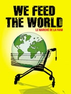 affiche We feed the world
